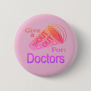 Badge Rond 5 Cm Bouton Éclater pour les médecins