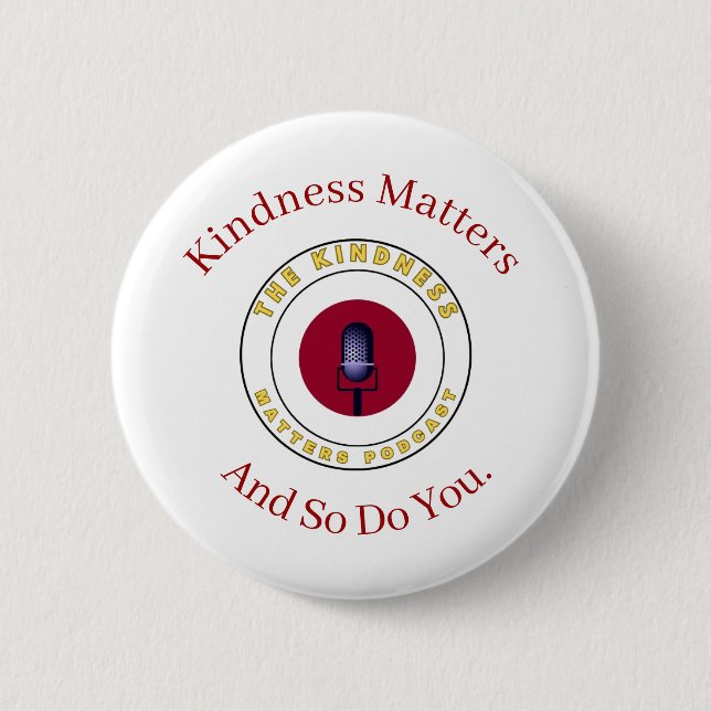 Badge Rond 5 Cm Bouton épinglé « La gentillesse compte » – Un rapp (Devant)