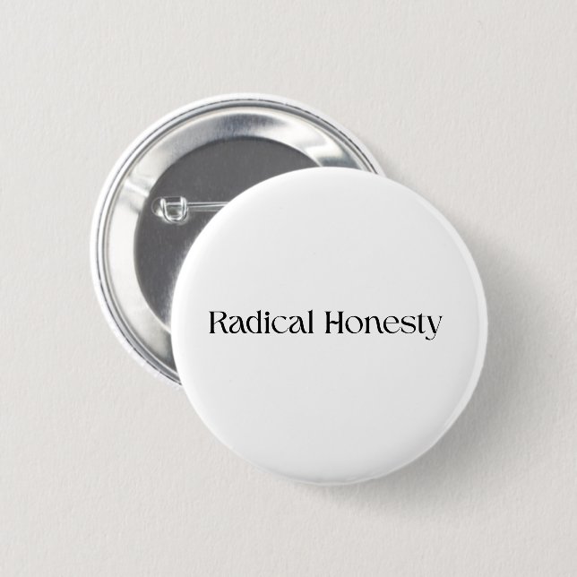 Badge Rond 5 Cm Bouton épinglé Radical Honesty (Devant & derrière)