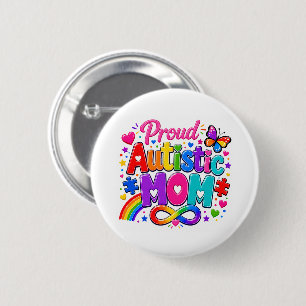 Badge Rond 5 Cm Bouton épinglette Fière maman autiste