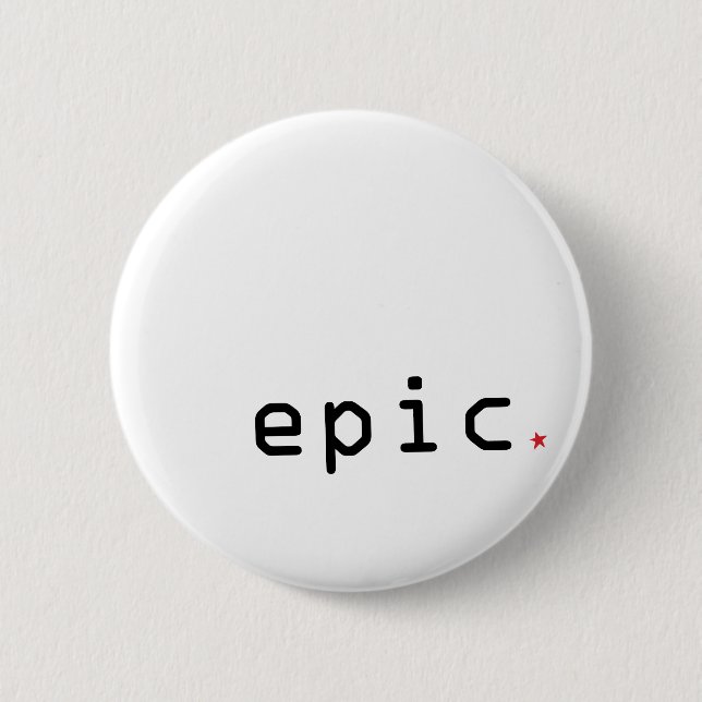 Badge Rond 5 Cm Bouton épique (Devant)