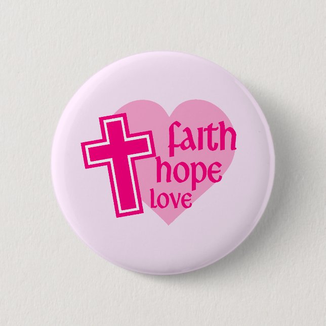 Badge Rond 5 Cm Bouton Faith Hope Love (Devant)