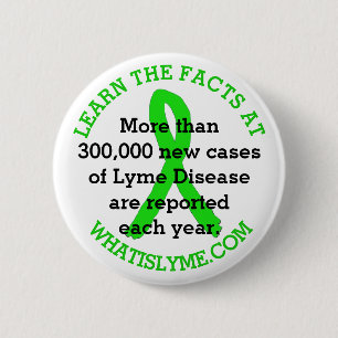 Badge Rond 5 Cm bouton Faits sur la maladie de Lyme