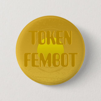 Badge Rond 5 Cm Bouton Fembot de jeton
