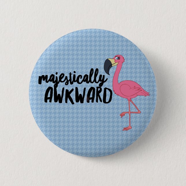Badge Rond 5 Cm Bouton Flamant rose Majestiquement Awkward (Devant)