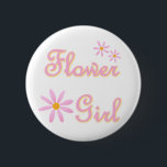 Badge Rond 5 Cm Bouton Fleur<br><div class="desc">T-shirts et boutons Flower avec joli texte rose & fleurs roses!</div>