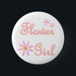 Badge Rond 5 Cm Bouton Fleur<br><div class="desc">T-shirts et boutons Flower avec joli texte rose & fleurs roses!</div>