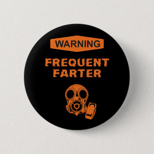 Badge Rond 5 Cm Bouton fréquent de Farter