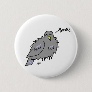 Badge Rond 5 Cm Bouton froid de pigeon