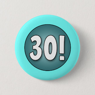 Badge Rond 5 Cm Bouton FUN 30th Birthday Party