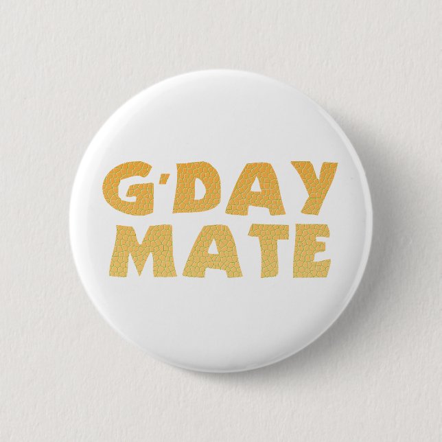 Badge Rond 5 Cm Bouton G'Day Mate (Devant)