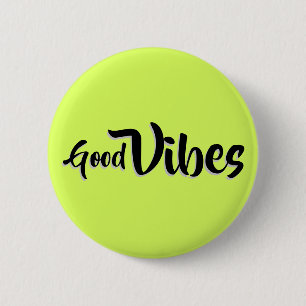 Badge Rond 5 Cm Bouton Good Vibes