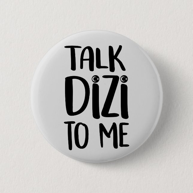 Badge Rond 5 Cm Bouton Gris Gras Dizi Talk (Devant)