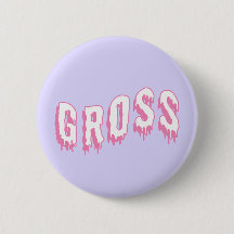 Bouton "Gross" Pastel Goth