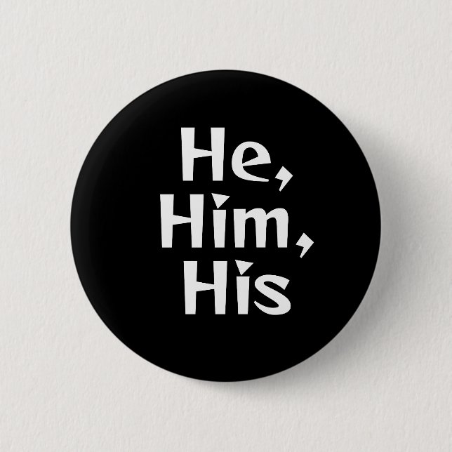 Badge Rond 5 Cm Bouton He/Him Pronoun (Devant)