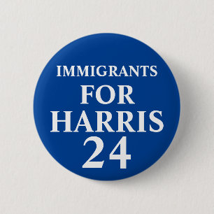 Badge Rond 5 Cm Bouton Immigrants For Harris