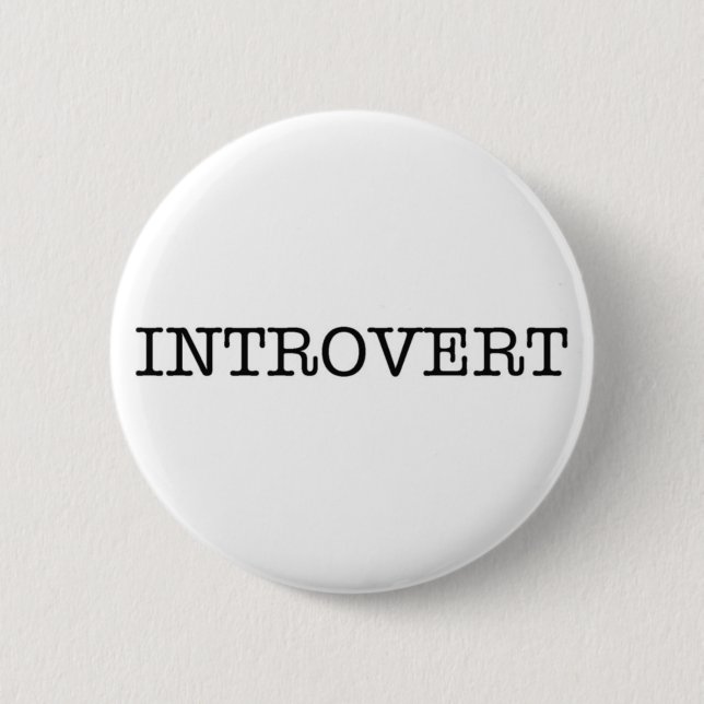 Badge Rond 5 Cm Bouton INTROVERTI (Devant)