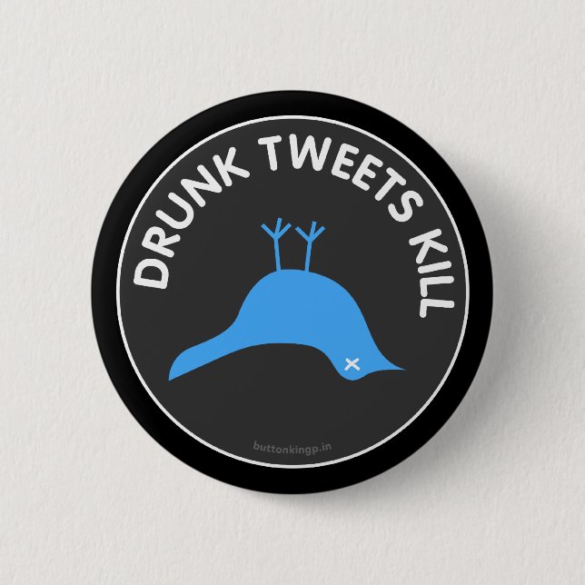 Badge Rond 5 Cm Bouton ivre de mise à mort de bips (Devant)