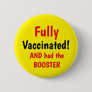 Badge Rond 5 Cm Bouton Jaune Booster Entièrement Vacciné