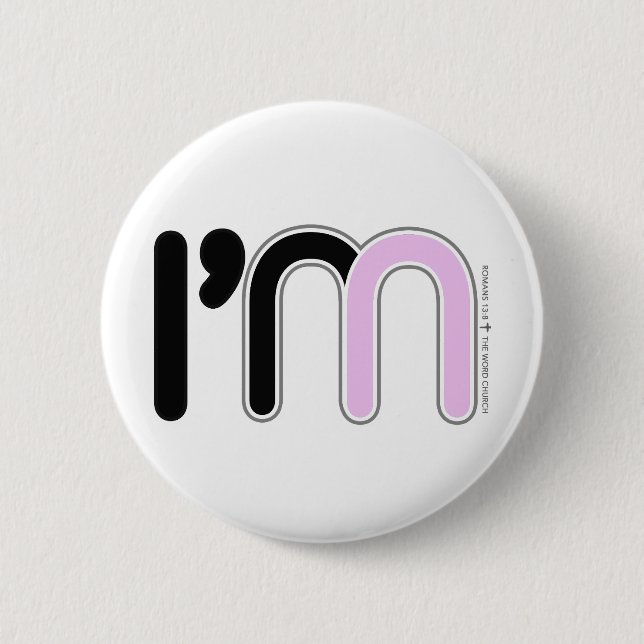 Badge Rond 5 Cm Bouton, je suis dans (rose) (Devant)
