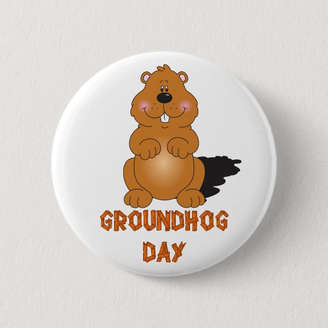 BADGE ROND 5 CM BOUTON JOUR DU GROUNDHOG (Devant)