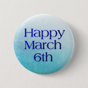 Badge Rond 5 Cm Bouton Joyeux 6 mars