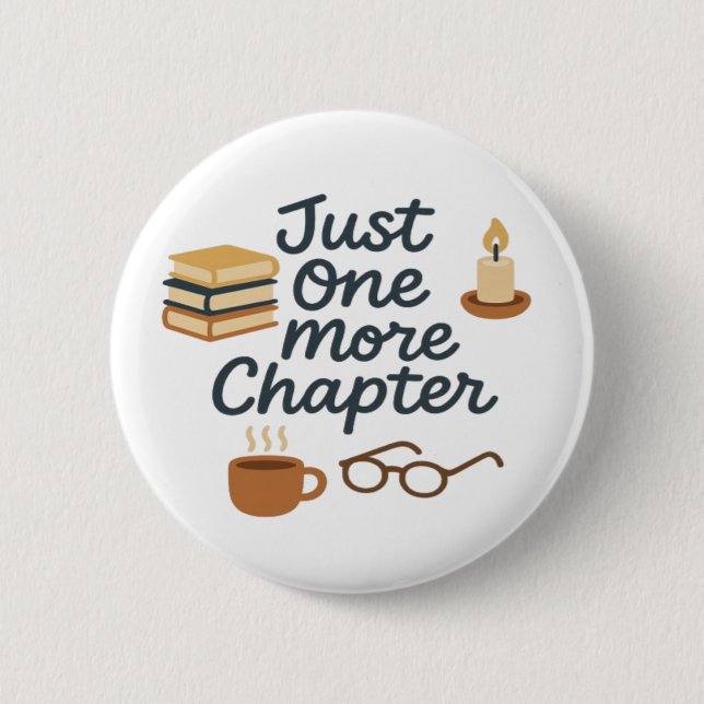 Badge Rond 5 Cm Bouton Juste Un Chapitre de Plus  (Devant)