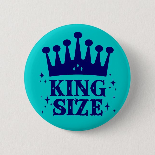 Badge Rond 5 Cm Bouton King Size Fun (Devant)