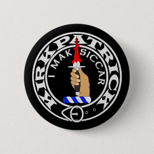 BADGE ROND 5 CM BOUTON KIRKPATRICK "MAK SICCAR"