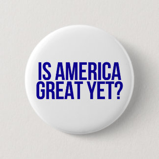 Badge Rond 5 Cm Bouton "L'Amérique est-elle déjà grande ?"