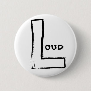 Badge Rond 5 Cm Bouton LOL Loud