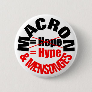 Badge Rond 5 Cm Bouton MACRON Hype and Lie MENSONGES