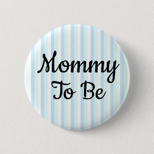 Badge Rond 5 Cm Bouton Maman à être Baby shower