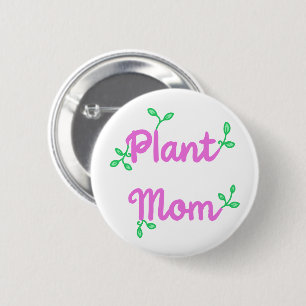 Badge Rond 5 Cm Bouton Maman plante (en rose)