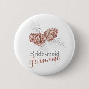 Badge Rond 5 Cm Bouton mariage du cône de pin de Bridesmaid