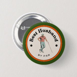 Badge Rond 5 Cm Bouton - Meilleur Mari par Par - Golfer