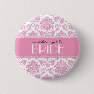 Badge Rond 5 Cm Bouton Mère de la mariée Damask en rose