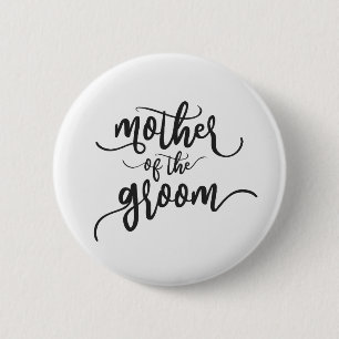 Badge Rond 5 Cm Bouton Mère du Mariage Groom Calligraphy