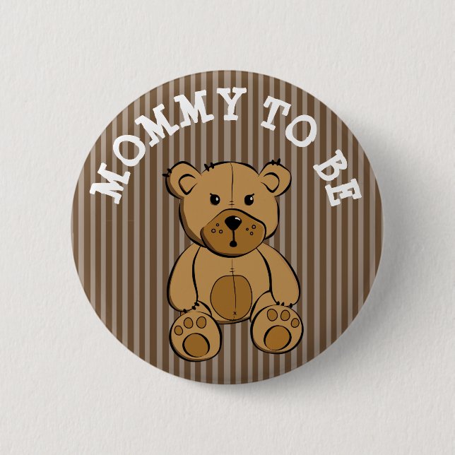 Badge Rond 5 Cm Bouton mignon Brown Teddy Bear maman à être (Devant)