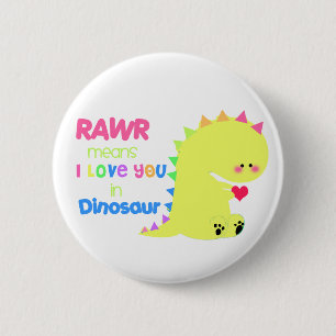 Badge Rond 5 Cm BOUTON mignon du bouton RAWR de dinosaure