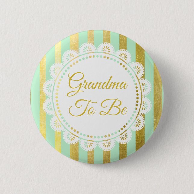Badge Rond 5 Cm Bouton Mint Grandma Verte et Gold Striped to Be (Devant)