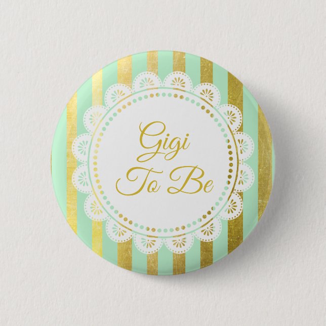 Badge Rond 5 Cm Bouton Mint Green et Gold Striped Gigi to Be (Devant)