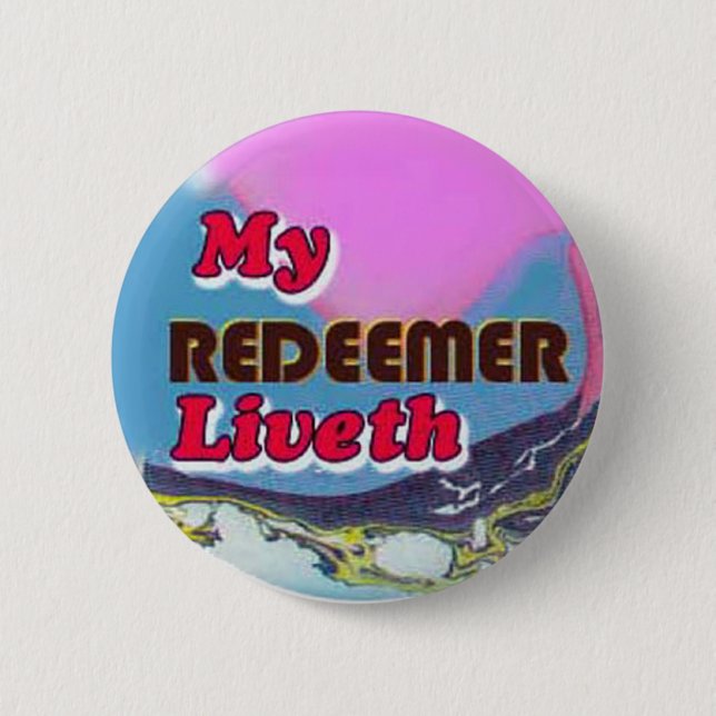 Badge Rond 5 Cm bouton-mon liveth de rédempteur (Devant)