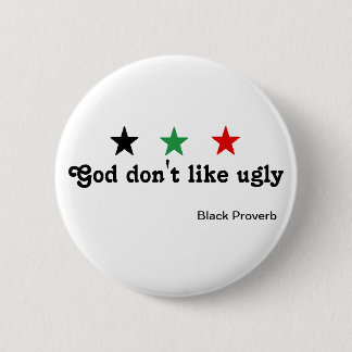 Badge Rond 5 Cm Bouton noir de proverbe