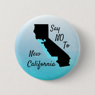 Badge Rond 5 Cm Bouton Non Au Nouveau Support De Californie