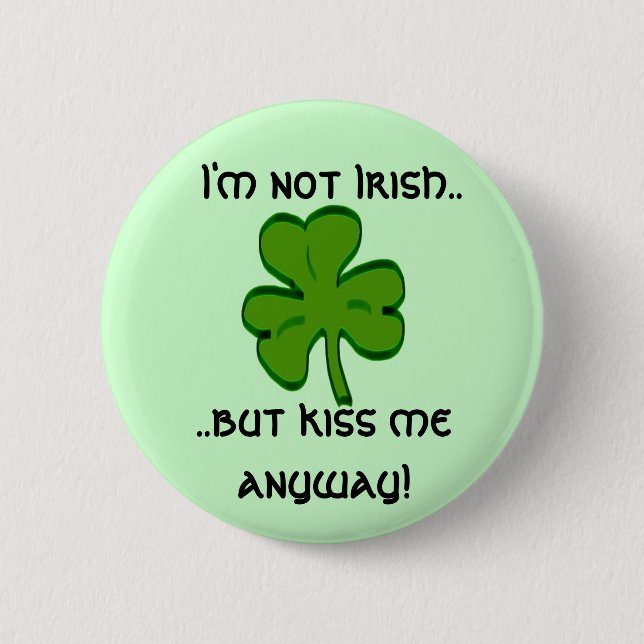 Badge Rond 5 Cm Bouton non irlandais (Devant)