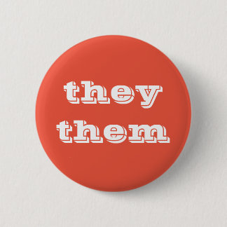 Badge Rond 5 Cm Bouton orange blanc Pronoun Ils/Eux