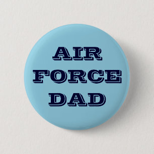Badge Rond 5 Cm Bouton papa de la Force aérienne