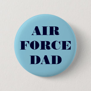 Badge Rond 5 Cm Bouton papa de la Force aérienne