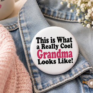 Badge Rond 5 Cm Bouton personnalisé de grand-mère vraiment cool